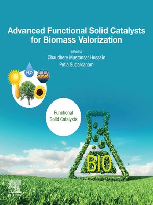 cover image of Advanced Functional Solid Catalysts for Biomass Valorization